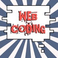 Text caption presenting Web Coding. Business idea work involved in developing a web site for the Internet Royalty Free Stock Photo
