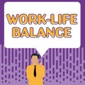 Conceptual caption Work Life Balance. Internet Concept time allocated for work and aspects of life are equal