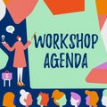 Conceptual display Workshop Agenda. Business overview helps you to ensure that your place stays on schedule Lady