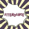 Conceptual display Attendance. Internet Concept Going regularly Being present at place or event Number of people
