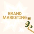 Handwriting text Brand Marketing. Internet Concept Creating awareness about products around the world Megaphone Drawing