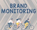 Conceptual display Brand Monitoring. Concept meaning process to proactively monitor the brand reputation