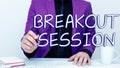 Text caption presenting Breakout Session. Internet Concept workshop discussion or presentation on specific topic Royalty Free Stock Photo