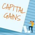 Conceptual display Capital Gains. Word for Bonds Shares Stocks Profit Income Tax Investment Funds Man Standing Drawing