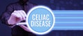 Conceptual display Celiac Disease. Concept meaning Small intestine is hypersensitive to gluten Digestion problem Royalty Free Stock Photo