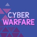 Conceptual display Cyber Warfare. Business approach Virtual War Hackers System Attacks Digital Thief Stalker Line