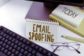 Text sign showing Email Spoofing. Business idea secure the access and content of an email account or service