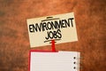 Conceptual display Environment Jobs. Business showcase jobs that contribute to preserve or restore the environment