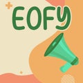 Conceptual display Eofy. Business approach a mega sale held on an end of a financial year