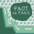 Conceptual display Fact Vs Fake. Concept meaning Rivalry or products or information originaly made or imitation