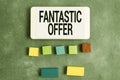 Conceptual display Fantastic Offer. Conceptual photo the seller accepts offers and is willing to negotiate Stack of
