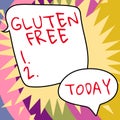 Conceptual display Gluten Free. Business idea Food and diet not containing protein found in grains and wheat