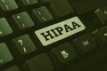 Conceptual display Hipaa. Business idea Acronym stands for Health Insurance Portability Accountability Typing Daily