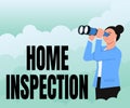 Conceptual display Home Inspection. Business idea Examination of the condition of a home related property Woman Looking