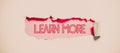 Writing displaying text Learn More. Business approach Deepen knowledge of the thing you want to do or new skill Royalty Free Stock Photo