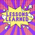 Conceptual display Lessons Learned. Business overview Promote share and use knowledge derived from experience Royalty Free Stock Photo