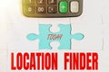 Conceptual display Location Finder. Conceptual photo A service featured to find the address of a selected place Building