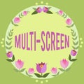 Conceptual display Multi Screen. Business approach Having or involving several screen especially in a cinema Frame