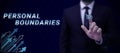 Conceptual display Personal Boundaries. Business overview something that indicates limit or extent in interaction with