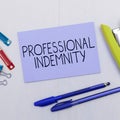 Conceptual display Professional Indemnity. Word for insurance that covers legal costs and expenses