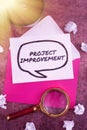 Conceptual display Project Improvement. Concept meaning Methods Techniques to accomplish a defined Objective