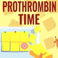 Conceptual display Prothrombin Time. Word for evaluate your ability to appropriately form blood clots Backdrop