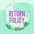 Conceptual display Return Policy. Conceptual photo Tax Reimbursement Retail Terms and Conditions on Purchase Royalty Free Stock Photo