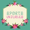 Handwriting text Sports Injuries. Conceptual photo injuries that occur when engaging in sports or exercise