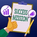 Conceptual display Success Mission. Internet Concept getting job done in perfect way with no mistakes Task made Hands Royalty Free Stock Photo