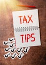 Conceptual display Tax Tips. Business approach compulsory contribution to state revenue levied by government Progress In