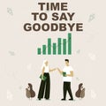 Conceptual display Time To Say Goodbye. Business overview Farewell Parting Sendoff Departure Exit Leavetaking Royalty Free Stock Photo