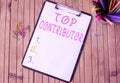 Conceptual display Top Contributor. Business concept person who is knowledgeable in a particular category Plain Office