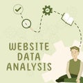 Sign displaying Website Data Analysis. Conceptual photo analysis and report of web data for enhancing webpage Royalty Free Stock Photo