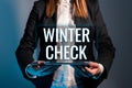 Text caption presenting Winter Check. Concept meaning Coldest Season Maintenance Preparedness Snow Shovel Hiemal