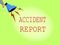 Conceptual hand writing showing Accident Report. Business photo showcasing A form that is filled out record details of an unusual