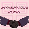 Conceptual hand writing showing Adrenocorticotropic Hormone. Business photo showcasing hormone secreted by pituitary Royalty Free Stock Photo