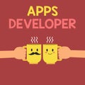 Conceptual hand writing showing Apps Developer. Business photo text Graphic artist Software Programmer and Analyst Experts