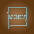 Conceptual hand writing showing Archery. Business photo showcasing Sport shooting with bow and arrows to a target