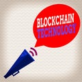 Conceptual hand writing showing Blockchain Technology. Business photo showcasing distributed ledger that records the