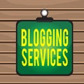 Conceptual hand writing showing Blogging Services. Business photo text Social networking facility Informative Journalism Clipboard