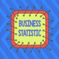 Conceptual hand writing showing Business Statistic. Business photo text science of accurate and very quick decision makings