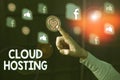 Conceptual hand writing showing Cloud Hosting. Business photo showcasing the alternative to hosting websites on single servers