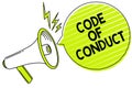Conceptual hand writing showing Code Of Conduct. Business photo text Ethics rules moral codes ethical principles values respect Me