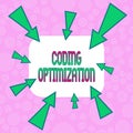 Conceptual hand writing showing Coding Optimization. Business photo showcasing method of code modification to improve