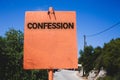 Conceptual hand writing showing Confession. Business photo text Admission Revelation Disclosure Divulgence Utterance Assertion Woo