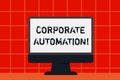 Conceptual hand writing showing Corporate Automation. Business photo text automating key processes through computing