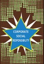 Conceptual hand writing showing Corporate Social Responsibility. Business photo text Internal corporate policy and Ethic Royalty Free Stock Photo