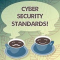 Conceptual hand writing showing Cyber Security Standards. Business photo text Rules for organizational info security standards Cup