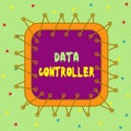 Conceptual hand writing showing Data Controller. Business photo showcasing demonstrating who determines the purposes of the data