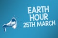 Conceptual hand writing showing Earth Hour 25Th March. Business photo text symbol commitment to planet Organized World Wide Fund S